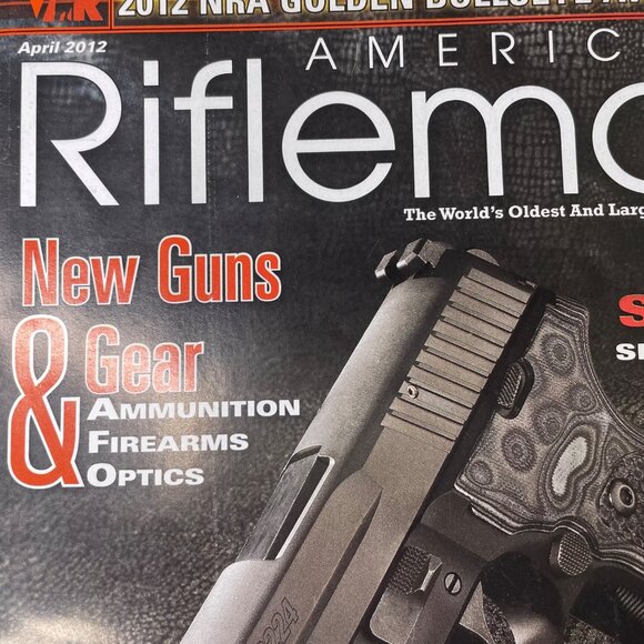 American Rifleman NRA Magazine April 2012 u Vol 160 No 4 National Rifle Associa - Picture 2 of 11
